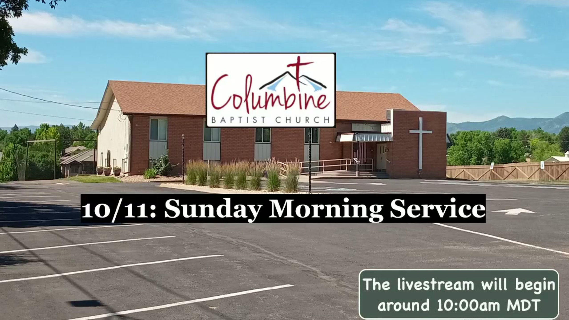 10/11: Sunday Morning Service - 10amSun